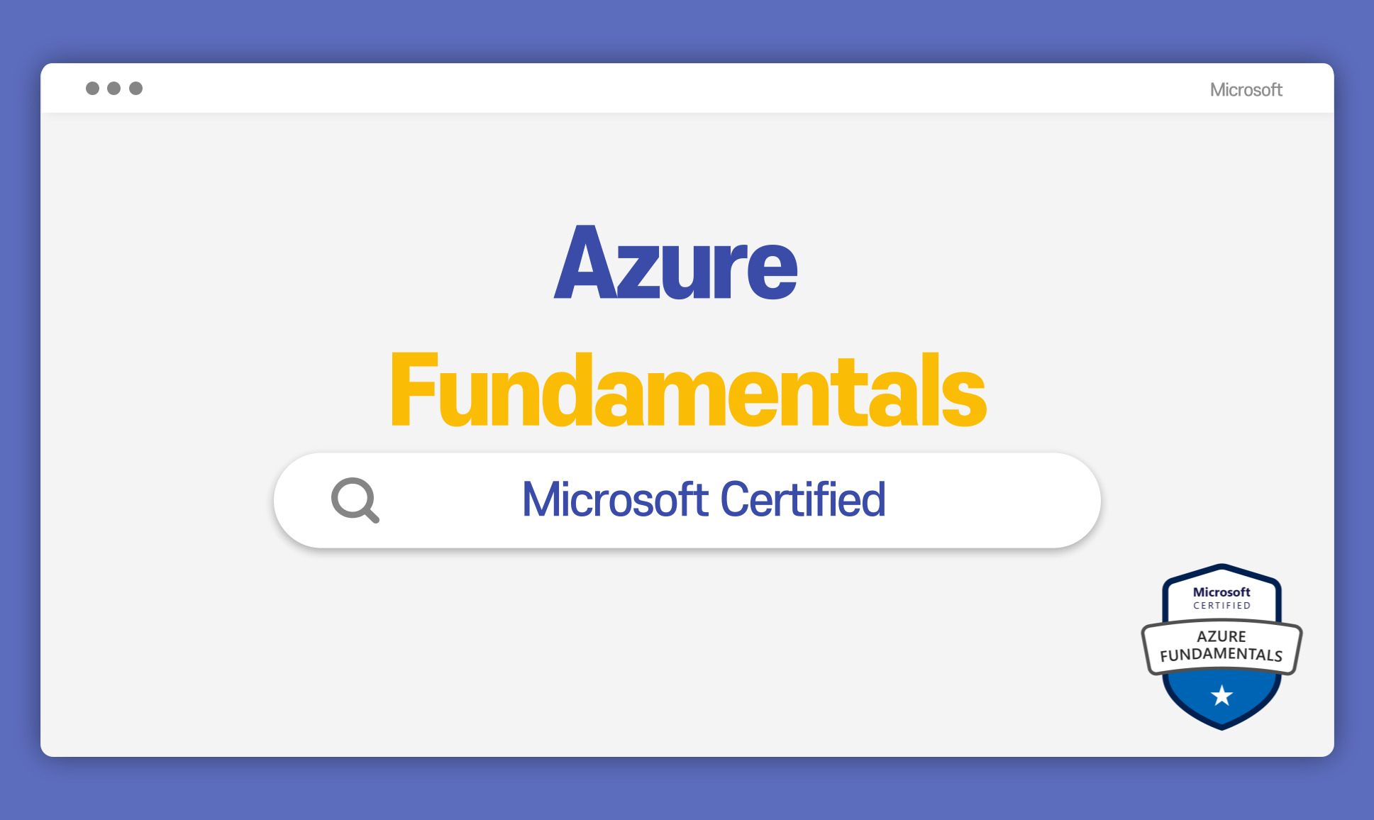 Microsoft Certified: Azure Fundamentals