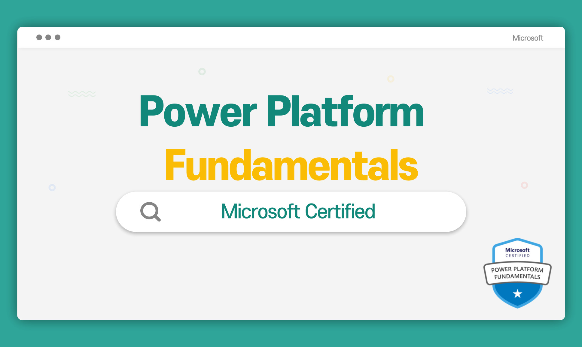Microsoft Certified: Power Platform Fundamentals